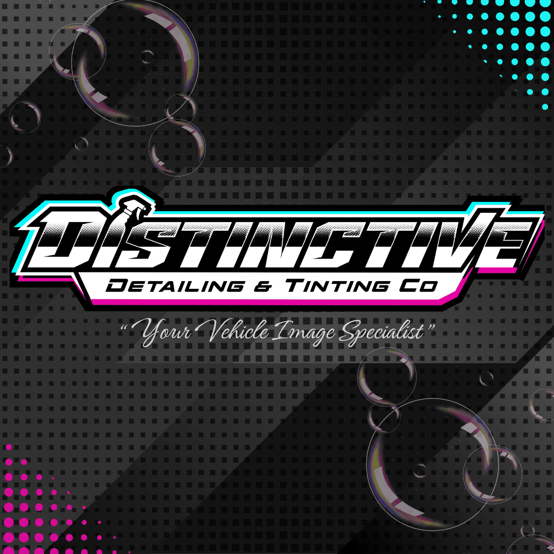 Distinctive Detailing & Tinting Co